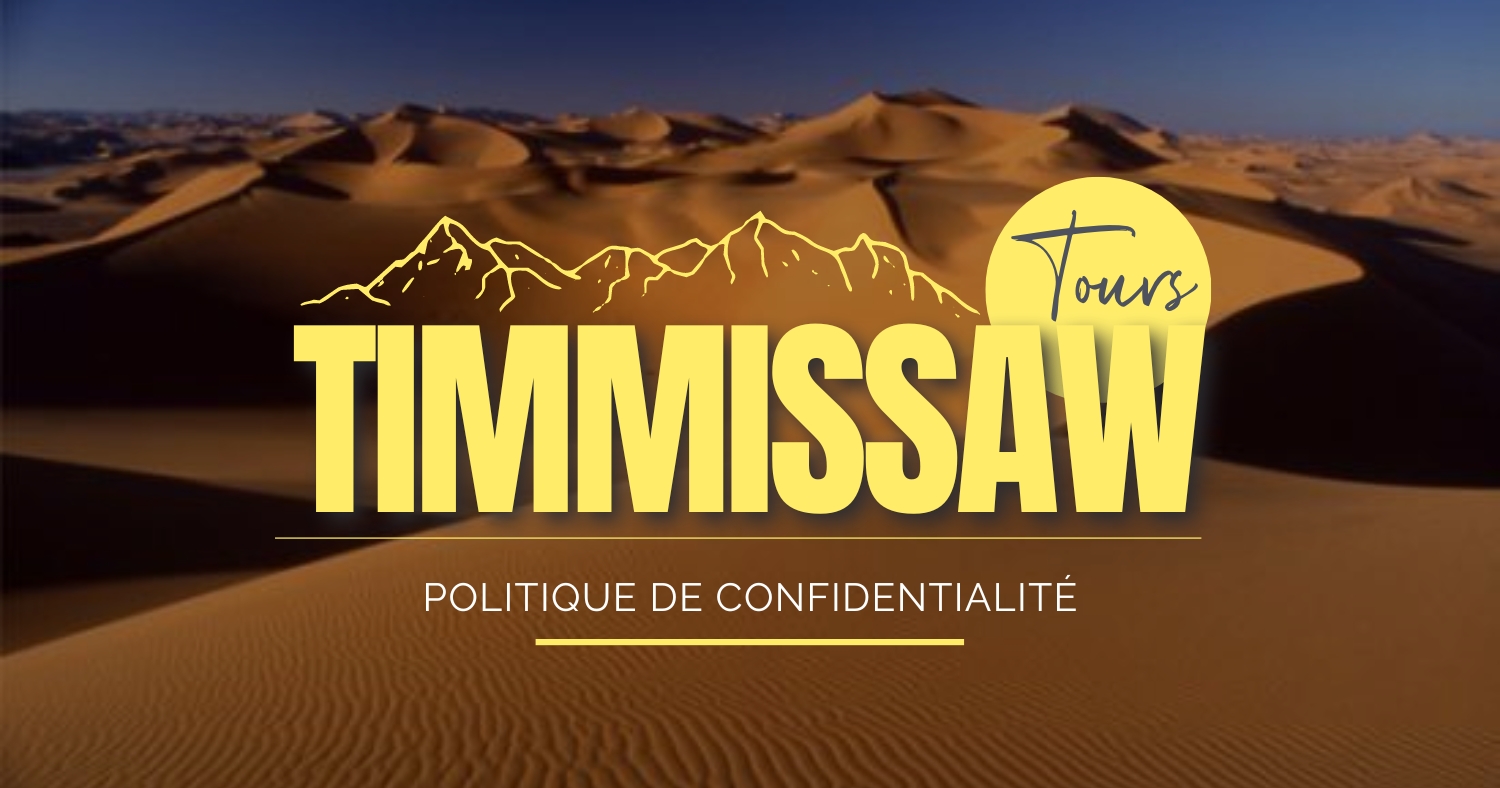 Timmissaw Politique de Confidentialité